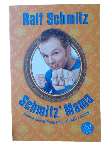 Schmitz mama ralf - schmitz',