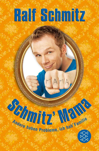Schmitz mama andere - mama,
