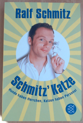Schmitz katze von - von, ralf