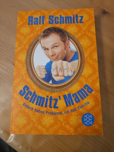 Schmitz mama von - mama,