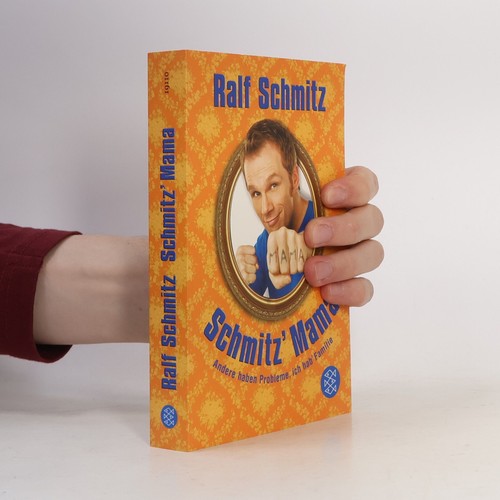 Schmitz mama andere haben - schmitz', mama:
