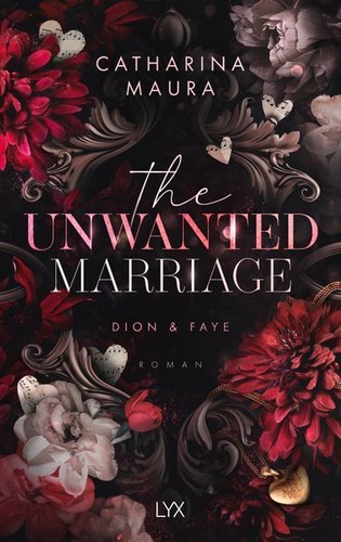 The unwanted marriage - the,