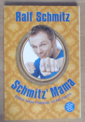 Schmitz mama von ralf - mama,