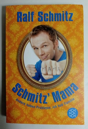 Schmitz mama von - mama, ralf