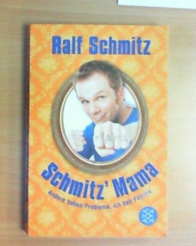 Schmitz mama von ralf - mama,